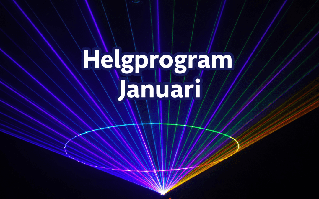 Helgprogram i Januari
